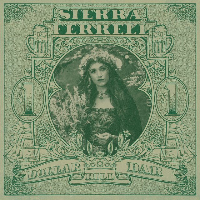 Sierra Ferrell Dollar Bill Bar song cover
